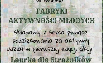 Giga laurka dla Strażników Lasów.