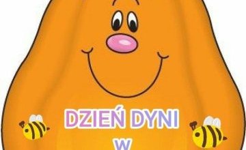 Dzień Dyni w Pszczółkach i Misiach.